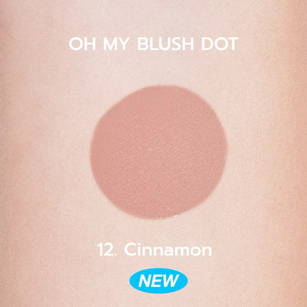 ⛔️ (Pre-Order)OH MY BLUSH DOT #บลัชหัวโต #ohmyblushdot (16 Colors) 3g.