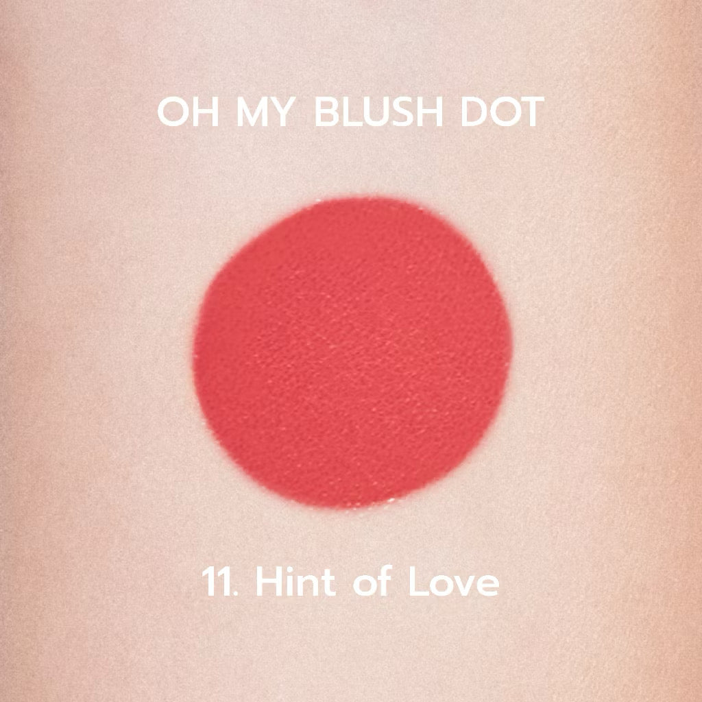 ⛔️ (Pre-Order)OH MY BLUSH DOT #บลัชหัวโต #ohmyblushdot (16 Colors) 3g.