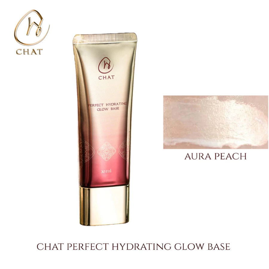 ⛔️ (Pre-order) CHAT COSMETICS Perfect Hydrating Glow Base เบสผิวโกลว์ งานผิวแบบ Glass Skin 30ml.