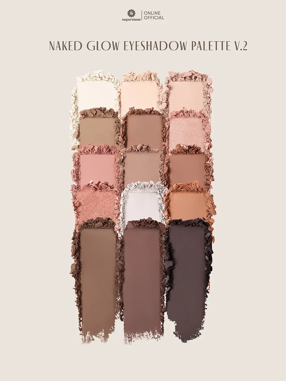 (Pre-order) SUPERMOM NAKED GLOW EYESHADOW PALETTE V.2 อายแชโดว์ 15 สี