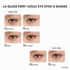 ⛔️ (Pre-order) LA GLACE Fiery Baby-Dolly Eye Stick ปากกาดอลลี่อายลากลาส 2in1 0.28g.