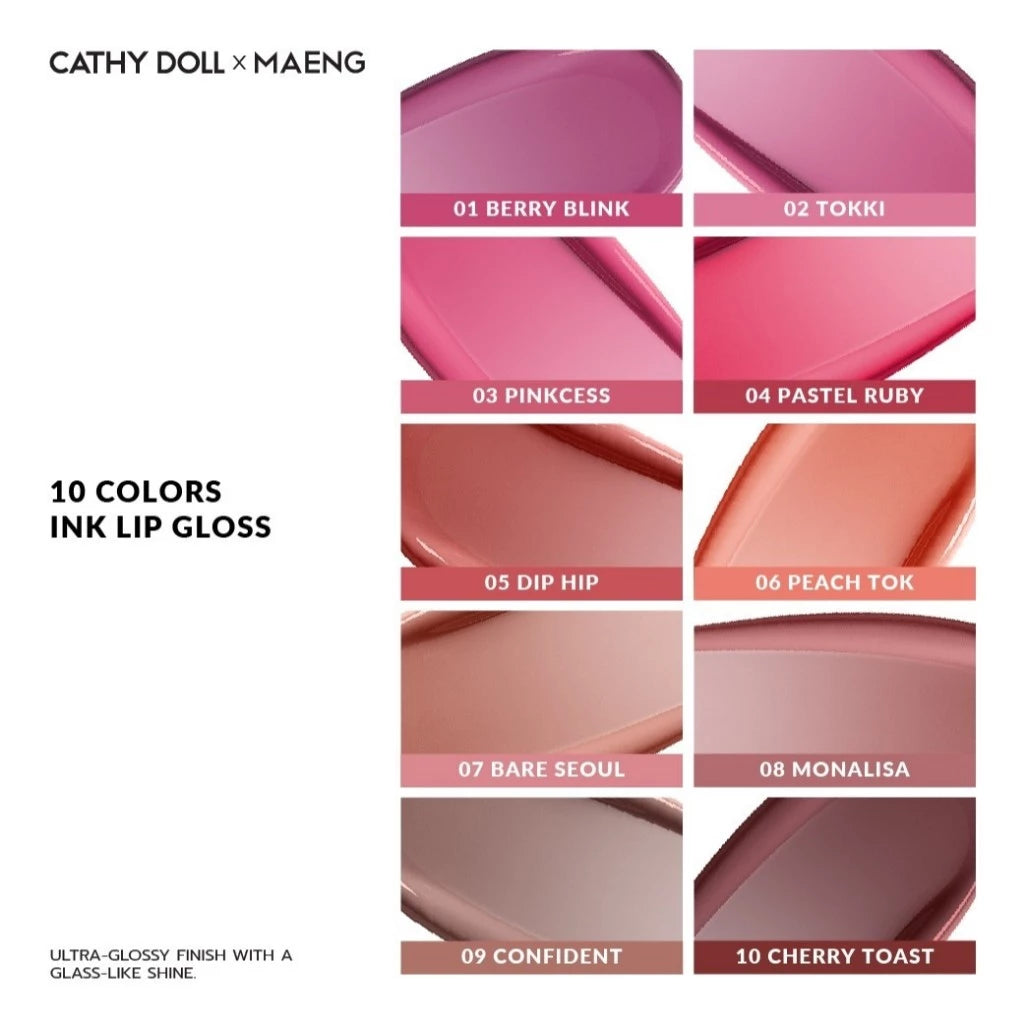 (Pre-order) Cathy Doll x Maeng Ink Lip Gloss 3.2g ลิปกลอสเนื้อฉ่ำ (มี10เฉดให้เลือก)
