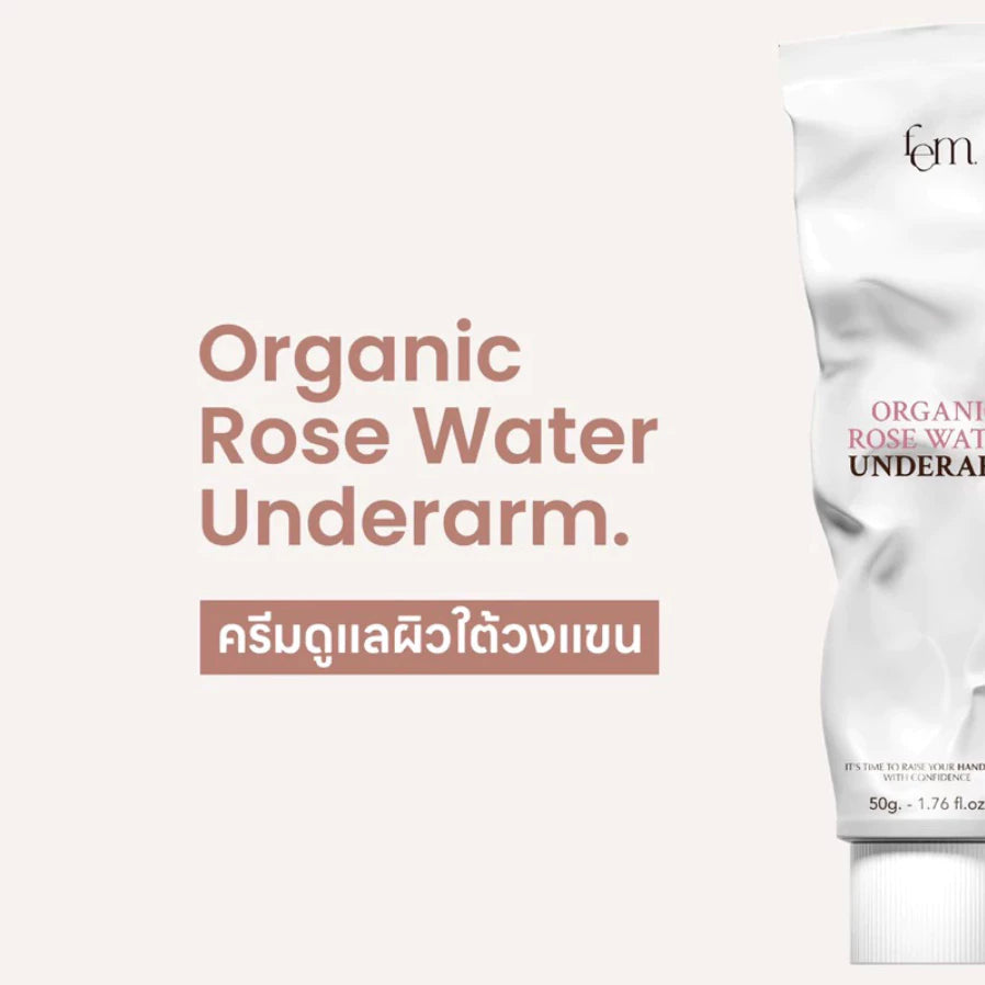 ⛔️ (Pre-order) FEM Organic Rose Water Underarm ครีมทารักแร้ขาวใส ลดตุ่มหนังไก่ 50g.