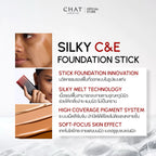 CHAT Silky C&E Foundation Stick รองพื้นสติ๊กน้องฉัตร ปาดเดียวสวยเป๊ะ (มี4เฉด)